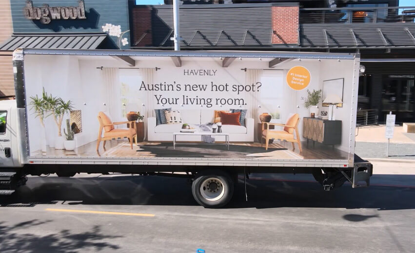 Mobile Billboards photo of Havenly carrying out a targeted OOH advertising campaign in Austin, TX.