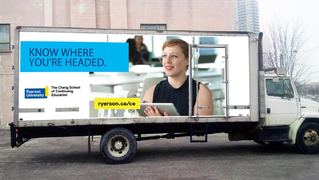 One Mobile Billboard for Ryerson University with the copy “Know Where You are Headed”