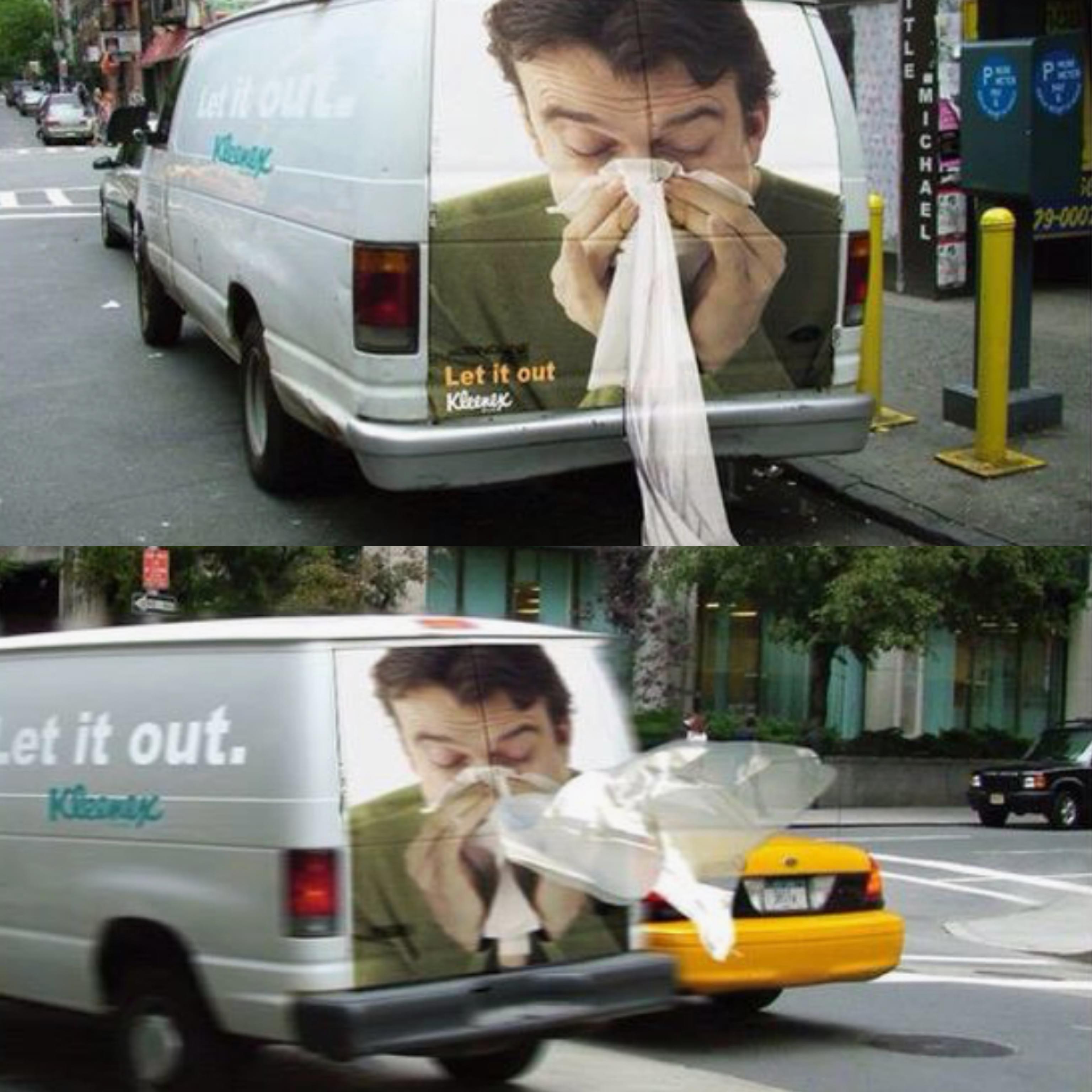 This Kleenex ambient relies on the back of the vehicle to motion the graphic