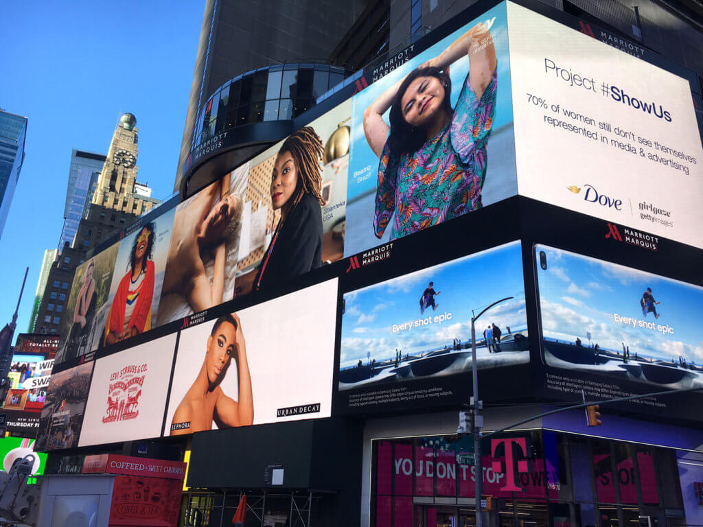Dove's Global 'Show Us' Campaign featured on an OOH in Times Square. 