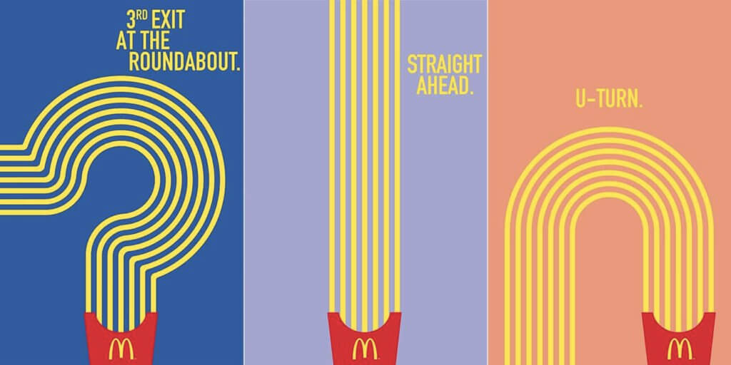 3 different billboards for McDonald's. The have McDonald's french fries in the shape of directional signs to demonstrate the way to the nearest location.