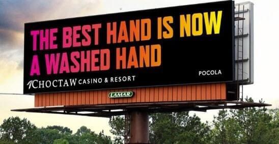 Billboard for Choctaw. Copy reads," The best hand is now a washed hand."